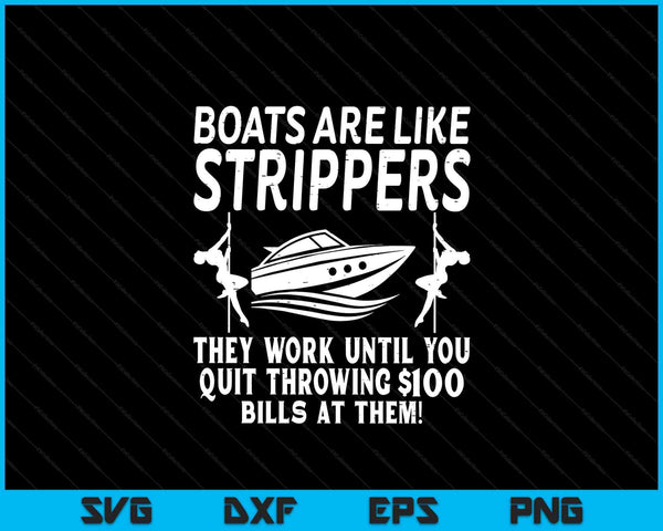 Boats are like work until captain yacht owner ship SVG cut file