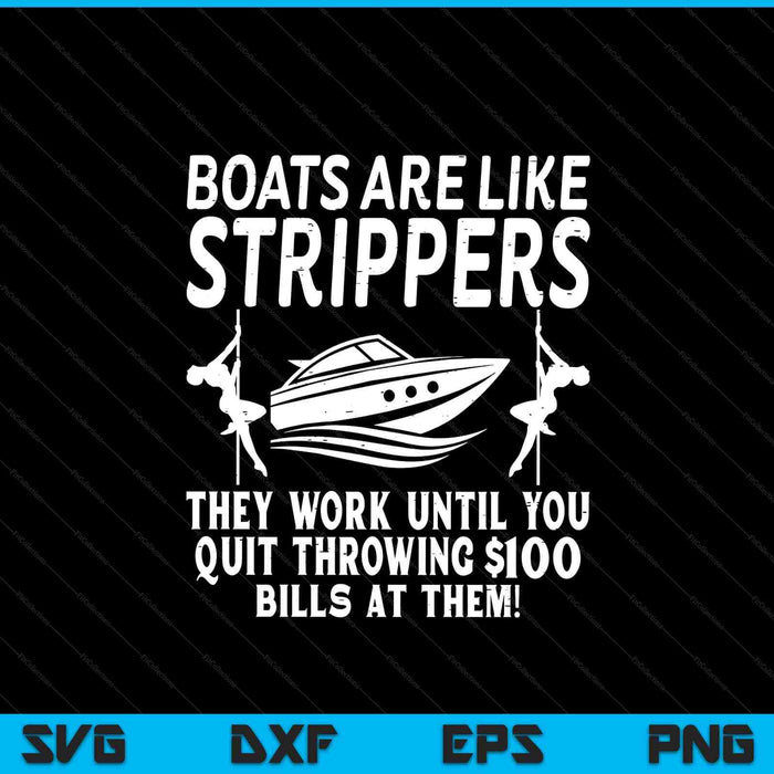 Boats are like work until captain yacht owner ship SVG cut file