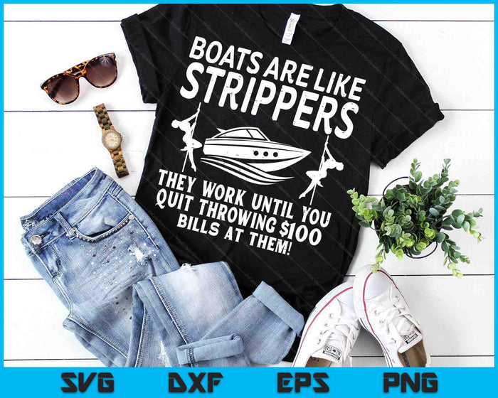 Boats Are Like Work Until Funny Captain Yacht Owner Ship SVG PNG Digital Printable Files