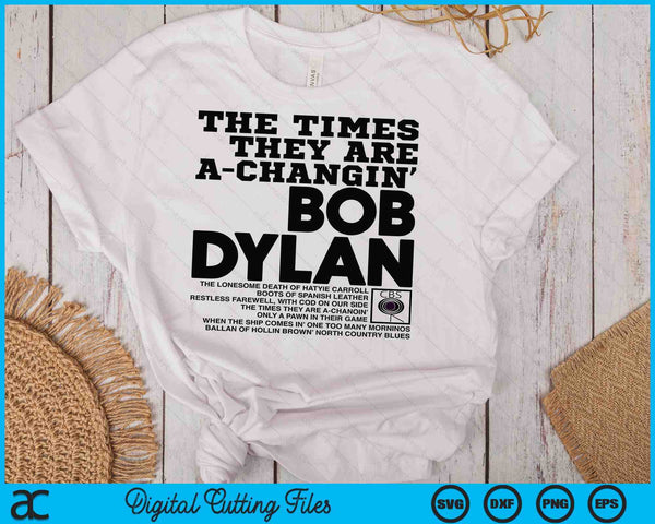 Bob Dylan ambtenaar The Times They Are A-Changin SVG PNG digitale snijbestanden