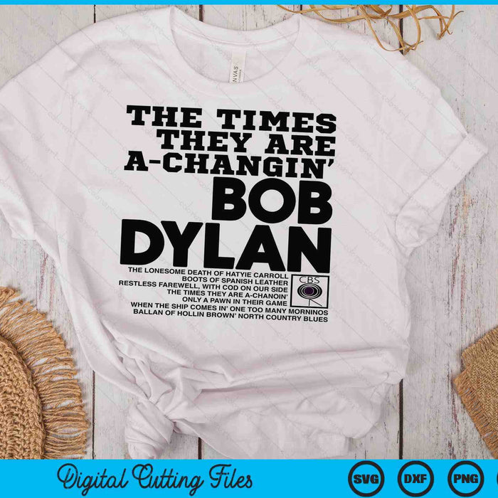 Bob Dylan ambtenaar The Times They Are A-Changin SVG PNG digitale snijbestanden