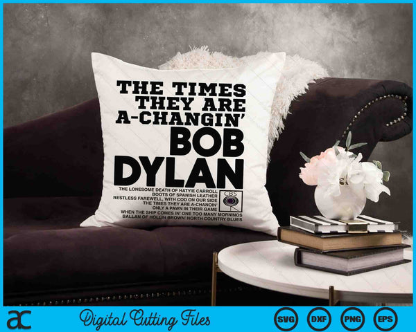 Bob Dylan ambtenaar The Times They Are A-Changin SVG PNG digitale snijbestanden