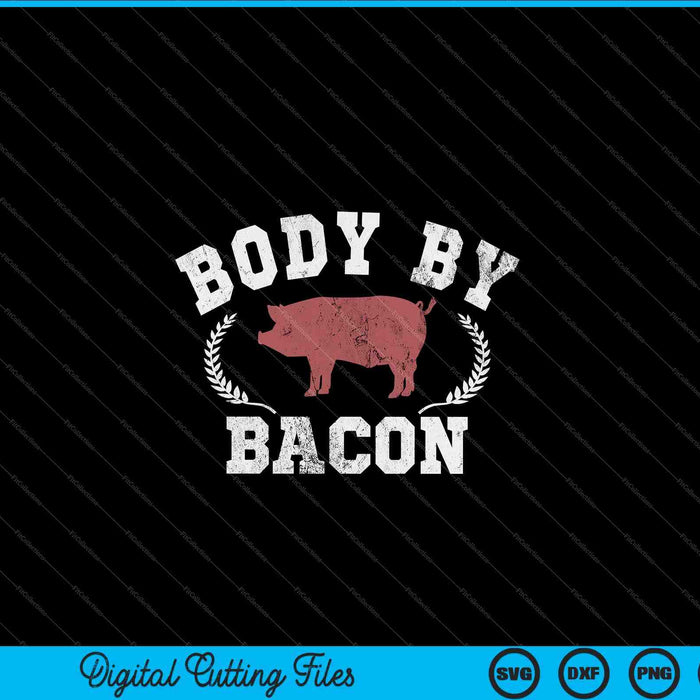 Lichaam door Bacon Pig Vintage collegiale grafische SVG PNG digitale snijbestanden