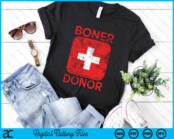 Boner Donor Ongepaste Humor Volwassen Gag SVG PNG Digitale Snijbestanden