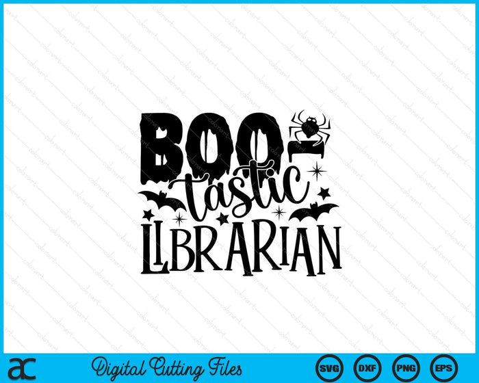 Bibliotecario Boo-tastic Divertido Bibliotecario de Halloween SVG PNG Cortando archivos imprimibles