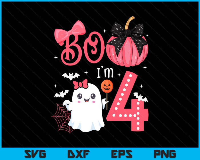Boo I'M 4 Years Old Ghost 4Th Birthday Halloween Ghost Girls SVG PNG Digital Printable Files