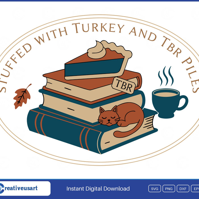 Stuffed With Turkey And TBR Piles book stack and cat SVG printed on a white t-shirt