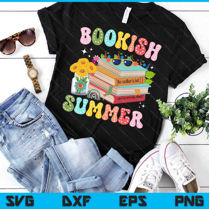 Bookish Summer Trendy Love Reading For Bookworm SVG PNG Digital Printable Files