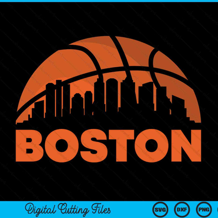 Boston city skyline Boston basketball SVG PNG cut file for Cricut