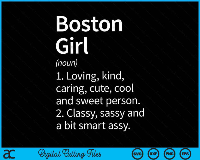 Boston Girl MA Massachusetts City Home Roots SVG PNG Archivos de corte digital