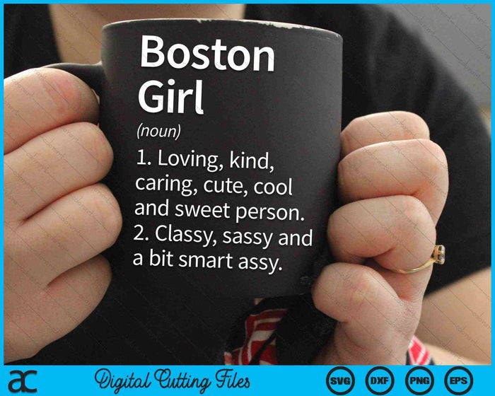 Boston Girl MA Massachusetts City Home Roots SVG PNG Cutting Files