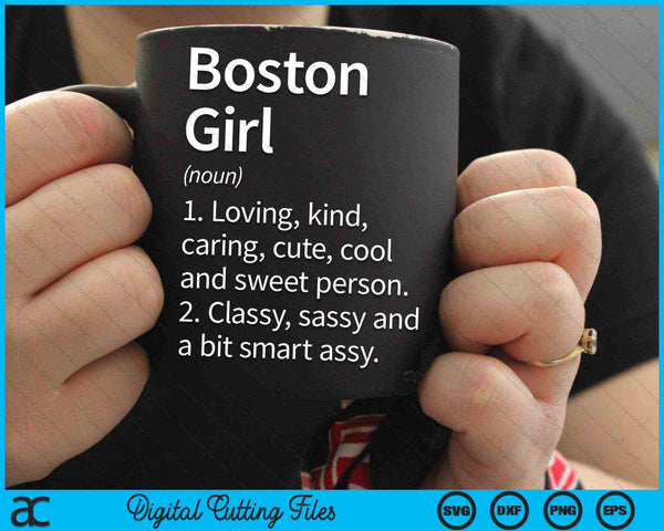 Boston Girl MA Massachusetts City Home Roots SVG PNG Archivos de corte digital