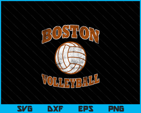 Boston Volleyball Vintage Distressed SVG PNG Digital Cutting Files