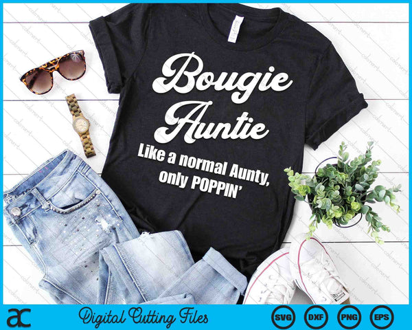 Bougie Auntie Fun Lifestyle Design For Favorite Auntie SVG PNG Digital Cutting Files