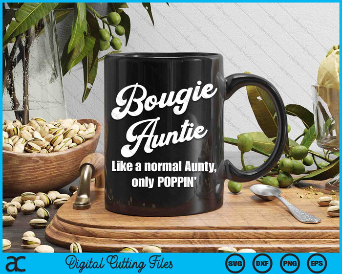 Bougie Auntie Fun Lifestyle Design For Favorite Auntie SVG PNG Digital Cutting Files