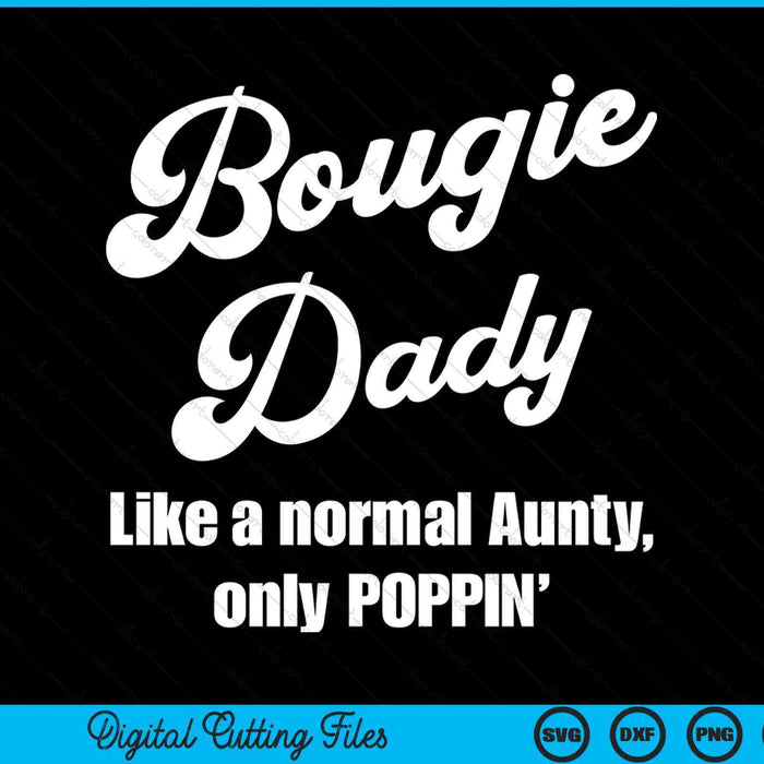 Bougie dady fun lifestyle for favorite dady SVG cut file