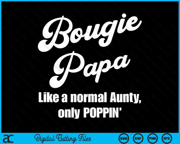 Bougie Papa Fun Lifestyle Design voor favoriete Papa SVG PNG digitale snijbestanden 