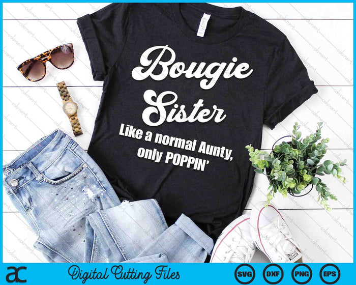 Bougie Sister Fun Lifestyle Design voor favoriete zus SVG PNG digitale snijbestanden 