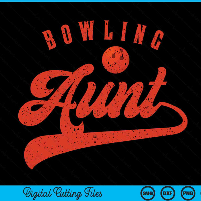 Bowling Aunt SVG PNG Digital Cutting Files