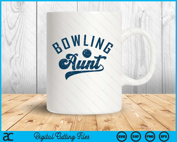 Bowling Aunt Gifts Daddy Mother's Day SVG PNG Digital Printable Files