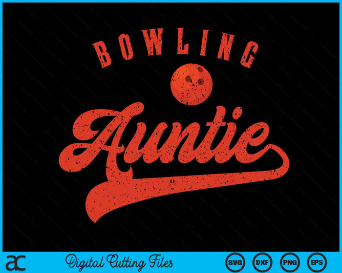 Bowling Auntie SVG PNG Digital Cutting Files