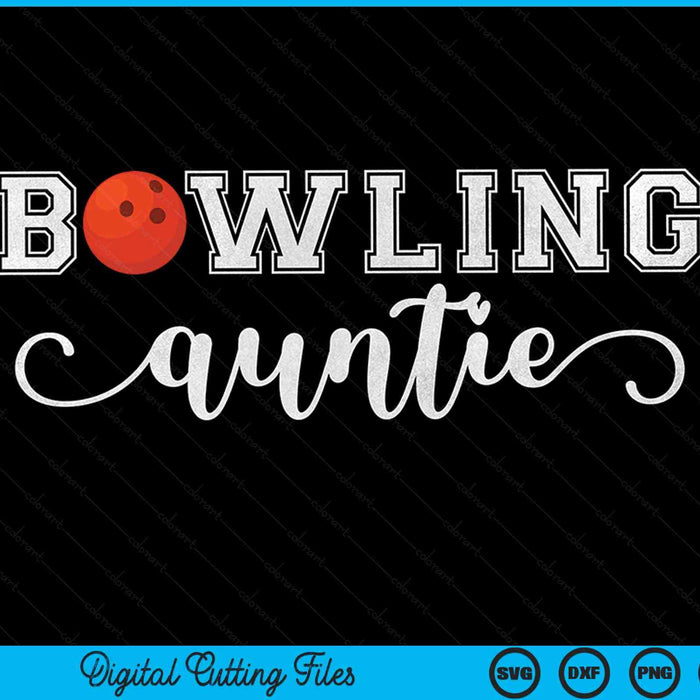 Bowling tante Bowling bal sport minnaar verjaardag Moederdag SVG PNG digitale snijbestanden
