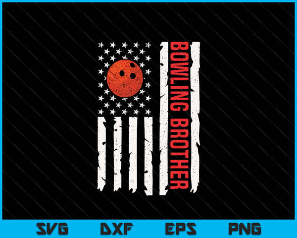 Bowling Brother USA American Flag Patriotic Brother 4th Of July SVG PNG Digital Printable Files