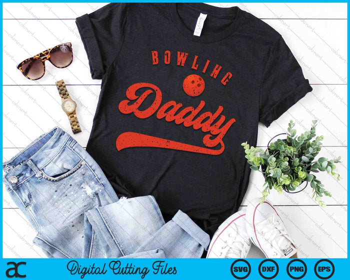 Bowling Daddy SVG PNG Digital Cutting Files