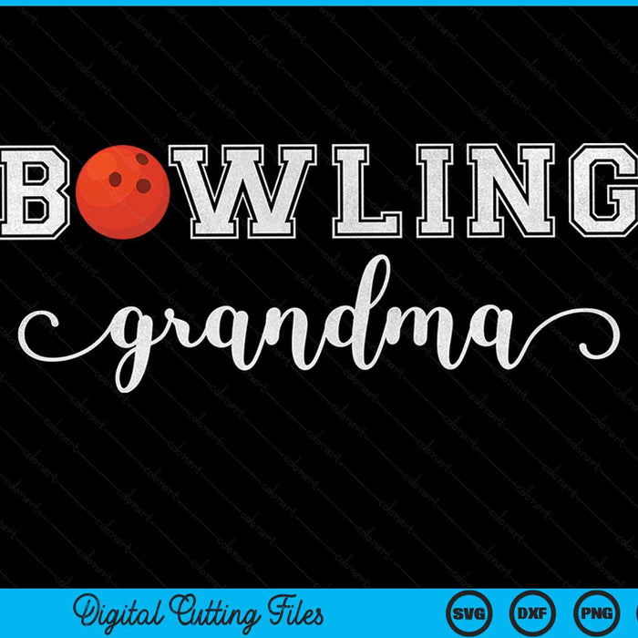 Bowling oma bowlingbal sportliefhebber verjaardag Moederdag SVG PNG digitale snijbestanden