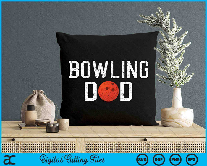 Bowling Dad Clothing Retro Vintage Bowling Dad SVG PNG Cutting Printable Files