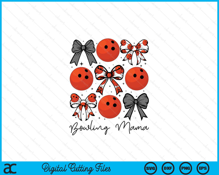 Bowling Mama Coquette Bow Bowling Season SVG PNG Digital Printable Files