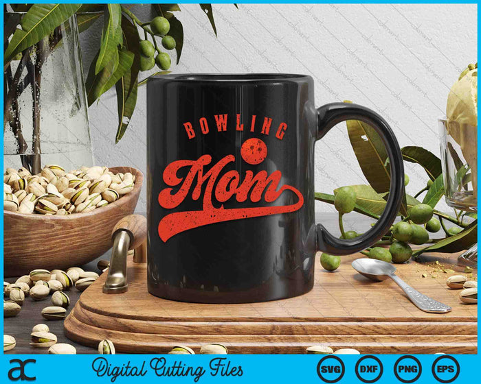 Bowling Mom SVG PNG Digital Cutting Files