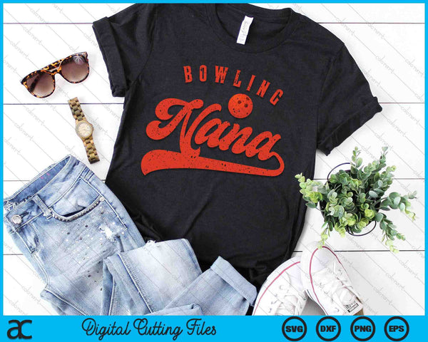 Bowling Nana SVG PNG Digital Cutting Files