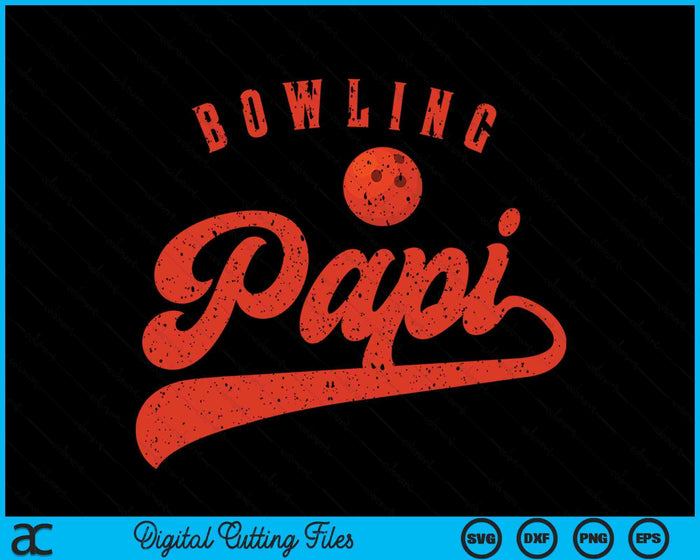 Bowling Papi SVG PNG Digital Cutting Files