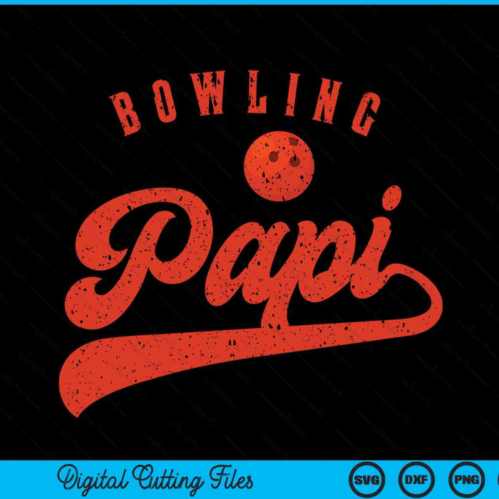 Bowling Papi SVG PNG Digital Cutting Files