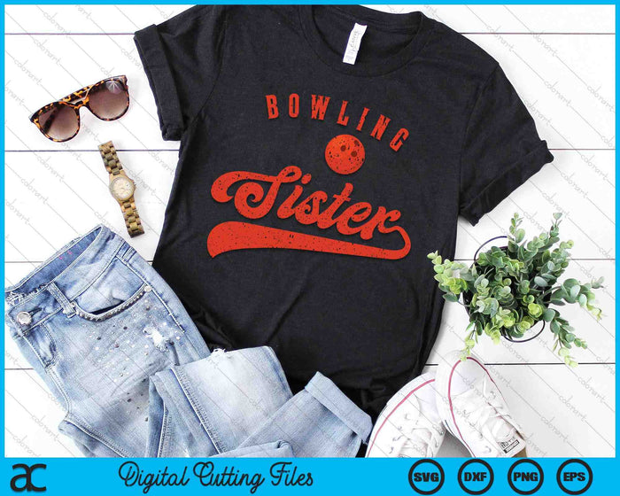 Bowling Sister SVG PNG Digital Cutting Files