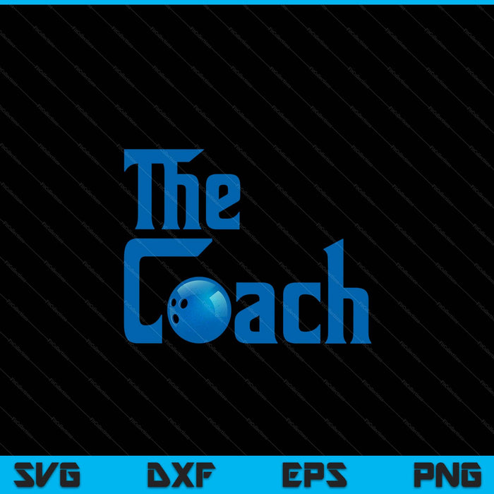 Bowling Sports Player The Coach SVG PNG Digital Cutting Files