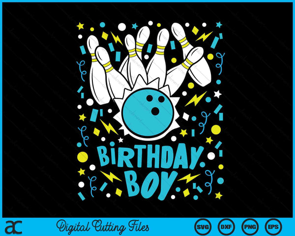 Boys Bowling Party Birthday Boy Kids Pins Bowler Gift SVG PNG Cutting Printable Files
