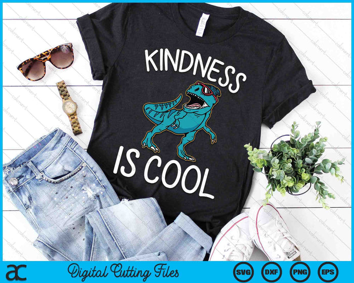 Boys Dino Kindness Is Cool Kindness Kids SVG PNG Digital Printable Files