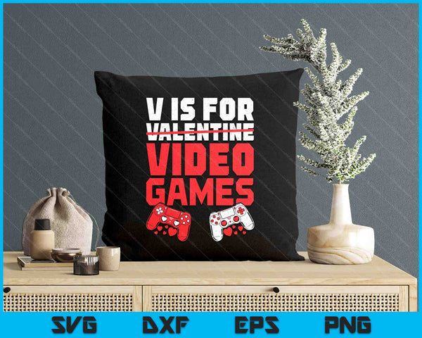 Boys Valentines Day Kids V Is For Video Games Gamer Boy SVG PNG Digital Printable Files