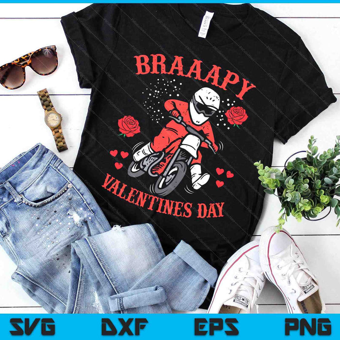 Braaapy Valentines Day Motocross Dirt Bike SVG PNG Digital Printable Files