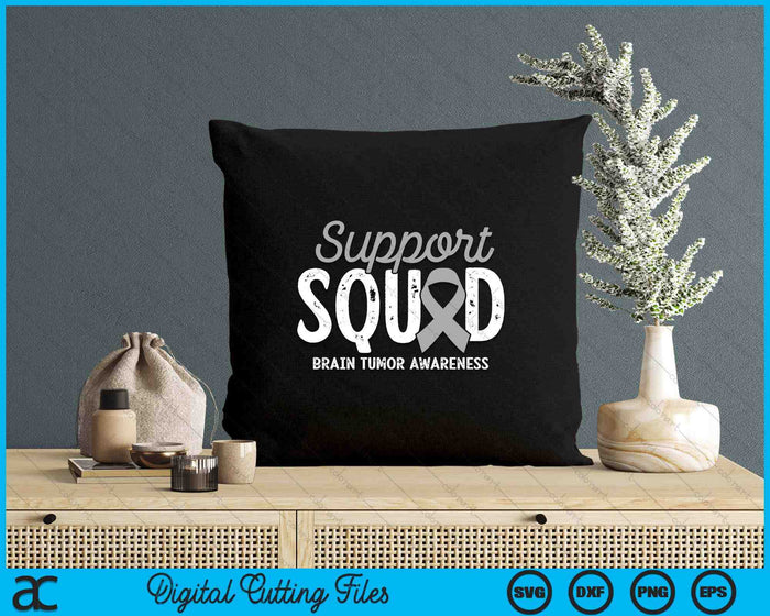 Brain Tumor Awareness Support Squad Warrior Survivor Crew SVG PNG Digital Printable Files