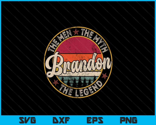 Brandon The Man The Myth The Legend Personalized Name SVG PNG Digital Printable Files