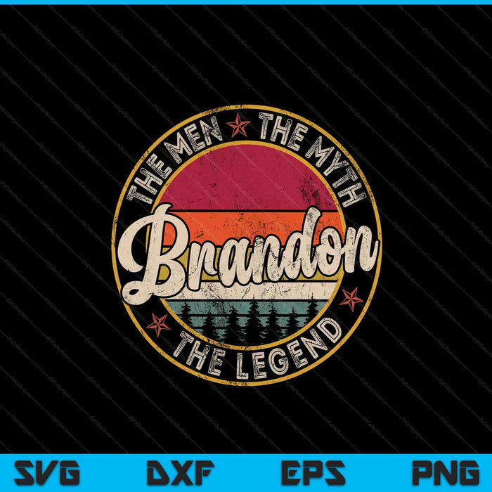 Brandon the man the myth the legend personalized name SVG cut file
