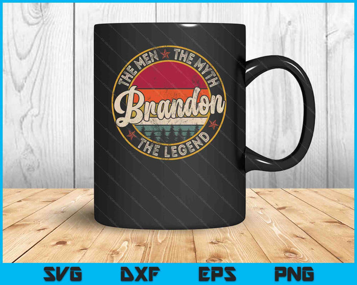 Brandon The Man The Myth The Legend Personalized Name SVG PNG Digital Printable Files