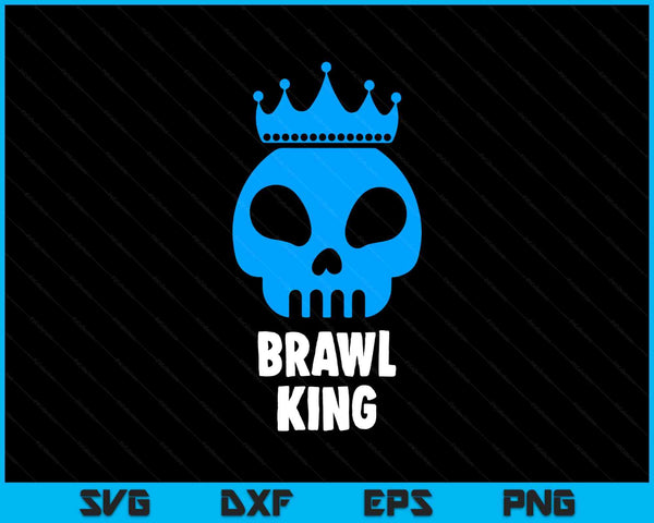 Brawl king brawling gamer gaming SVG cut file