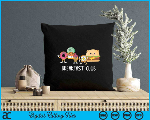 Breakfast Club Cute Kawaii Bfast Club Parody Funny Food Pun SVG PNG Digital Printable Files