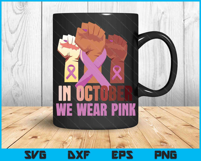 Breast Cancer Awareness Month Vrouw Roze Fist Raise Fight SVG PNG Digitale Snijbestanden