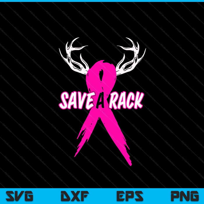 Breast cancer awareness save a rack deer pink ribbon SVG cut file