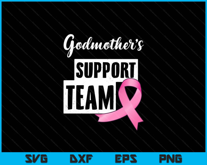 Breast Cancer Godmother Support Breast Cancer Awareness SVG PNG Digital Cutting Files